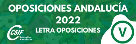 CSIF OPOSICIONES ANDALUCÍA 2022 SORTEO DE LA LETRA