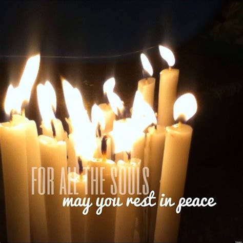 For-All-The-Souls-May-You-Rest-In-Peace-All-Souls-Day-Candles-Picture ...