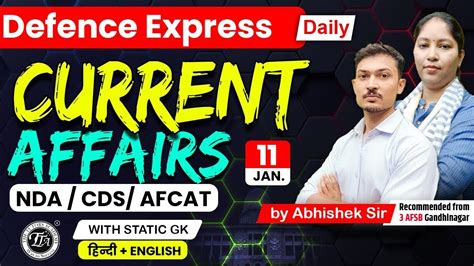 Defence Express Current Affairs With Abhishek Sir Cds Nda