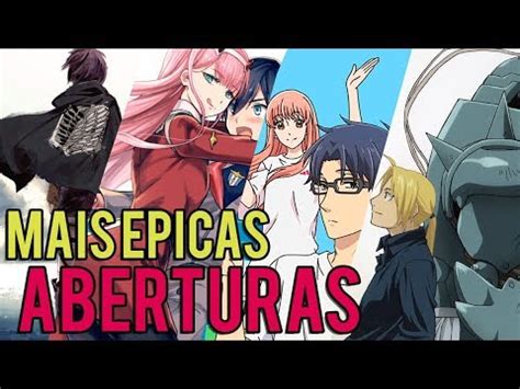 Top Melhores Aberturas De Animes Youtube