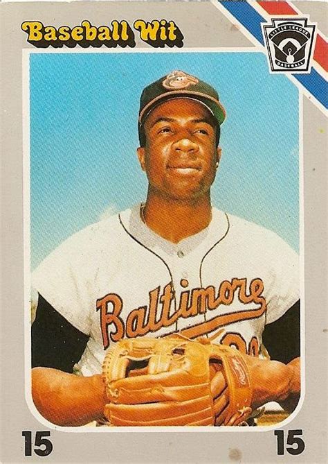 Orioles Card "O" the Day: Frank Robinson, 1990 Baseball Wit #48