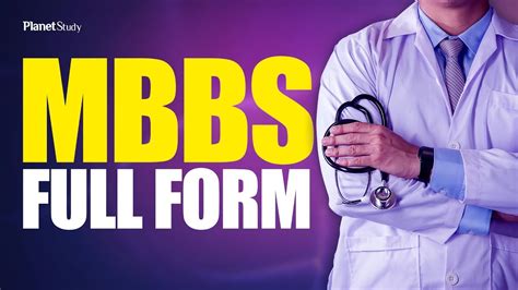 Mbbs Full Form Full Form Of Mbbs How To Become A Doctor Mbbs Full