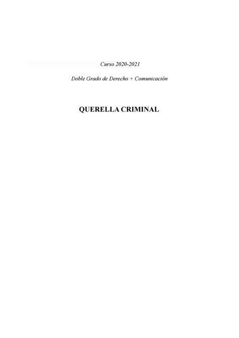 Querella Criminal Curso 2020 Doble Grado De Derecho Comunicación