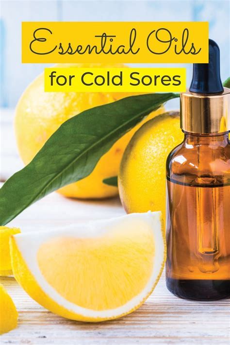 The Best Essential Oils For Cold Sores Essential Oils For Colds Cold Sore Essential Oil Cold