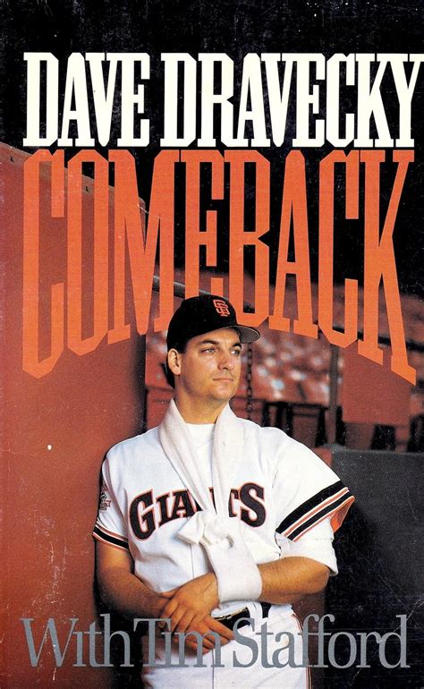 Dave Dravecky: Comeback: Dave Dravecky: Amazon.com: Books