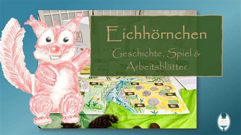 Lernmaterial I Eichhörnchen Geschichte Spiel und Arbeitsblätter I 3