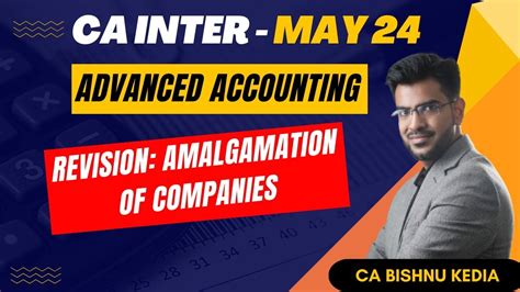 CA Inter May 2024 Advanced Accounting Amalgamation Of Companies