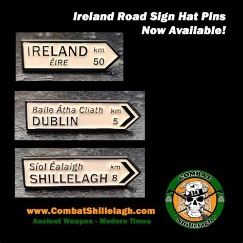 Ireland Road Signs Hat Pins Set Of Combat Shillelagh