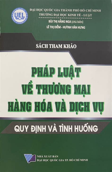 Sách tham khảo Pháp luật về thương mại hàng hóa và dịch vụ Quy định