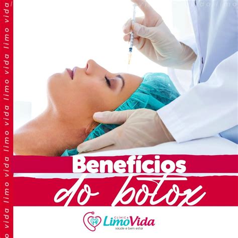 BOTOX O QUE ELE FAZ E SEUS BENEFÍCIOS Limovida