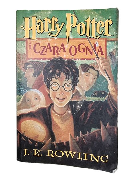 Harry Potter i Czara Ognia J K Rowling 15288213854 Książka Allegro