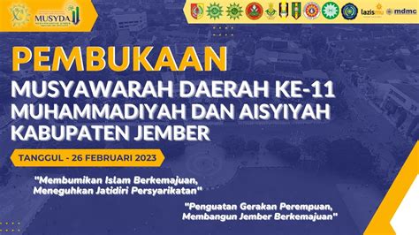 Pembukaan Musyda Muhammadiyah Dan Aisyiyah Ke Kab Jember Youtube