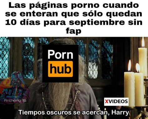 Septiembre Sin Fap U Meme Subido Por Anthony 16 Memedroid