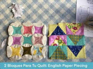 Bloques Quilt English Paper Piecing Ale Cose Y Cose