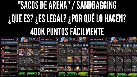 Sacos De Arenasandbagging La Forma FÁcil De Hacer 400k ¿quÉ Es Y Por QuÉ Lo Hacen Mcoc