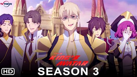 Top The King S Avatar Anime Season Ang G Y S T Tr N M Ng