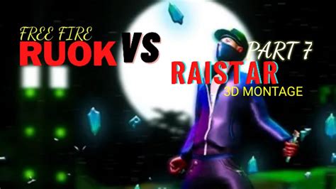 Ruok Vs Raistar Part D Animation Montage Free Fire Max Prizzo