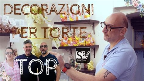 Decorazioni Per Torte Top Sempre Con Meno Zuccheri Youtube