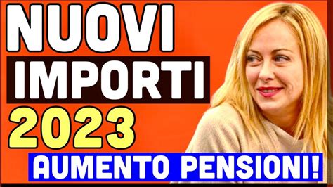 🛑 Aumento Pensioni 2023 📈 Ecco I Nuovi Importi Di Gennaio Minime E InvaliditÀ 💸 Youtube