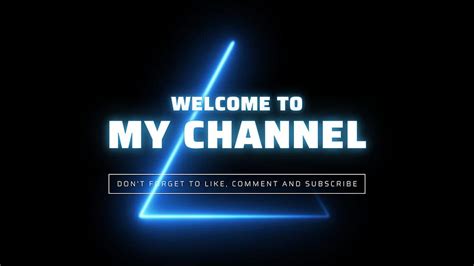 Youtube Intro Templates To Customize For Your Channel Welcome To My