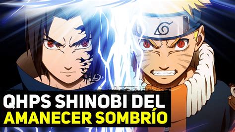 QHPS Shinobi del Amanecer Sombrío parte 2 QHPS Naruto 2022 YouTube