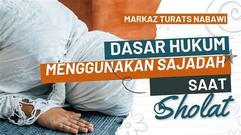 TANYA JAWAB DR ZAINUDDIN MZ SIDOARJO PENGGUNAAN SUTRAH SAJADAH