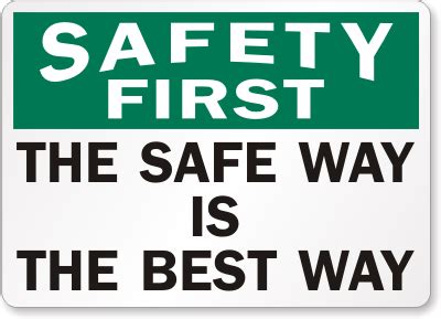 Safety First Quotes QuotesGram