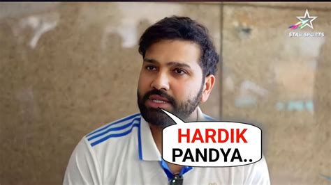 When He Asked On Hardik Pandya S Captaincy Rohit Sharma Got Angry