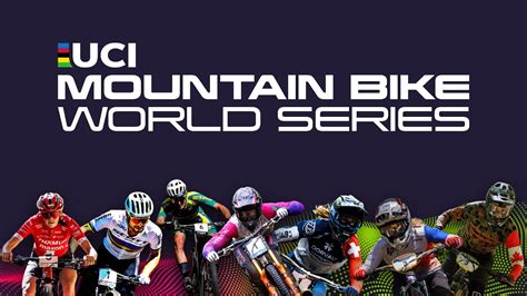 Welcome To The UCI Mountain Bike World Series YouTube