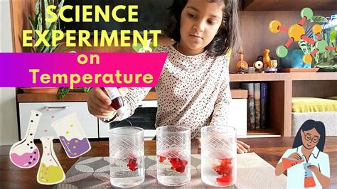 Science Experiment On Temperature Easy Science Experiment For Kids