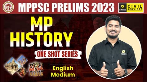 Mppsc Prelims Complete Mp History In One Shot English Medium