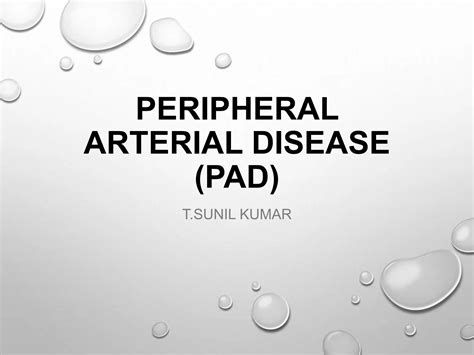 Peripheral Arterial Disease Pad Ppt Free Download