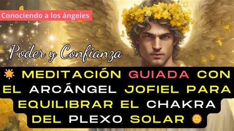 Meditación Guiada con el Arcángel Jofiel Equilibrar el Chakra del