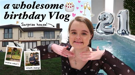 A Wholesome Birthday Vlog 🎂📹🥰🥳 🎊🥂🍾 Youtube