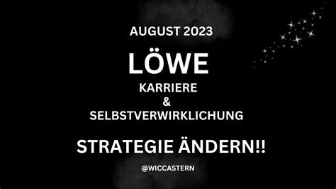 LÖWE Tarot AUGUST 2023 BERUF KARRIERE FINANZEN