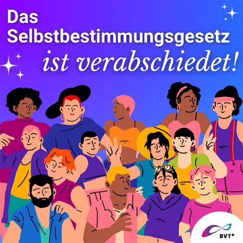 Das Selbstbestimmungsgesetz Ist Verabschiedet Bundesverband Trans