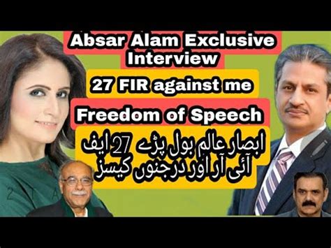 Fir And Dozens Of Cases Absar Alam Exclusive Interview Freedom Of