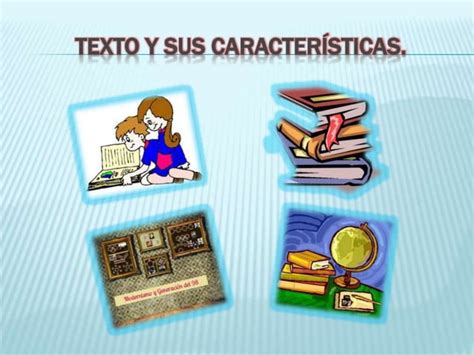 Texto Y Sus Caracteristicas Ppt