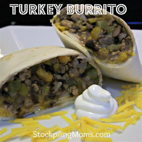 Turkey Burritos Recipe - STOCKPILING MOMS™