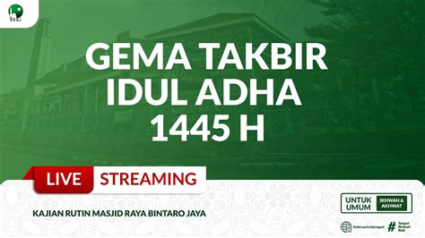 Mrbj Tv Live Gema Takbir Idul Adha H Youtube