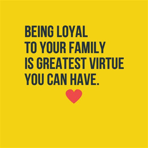 Family Loyalty Quotes - ShortQuotes.cc