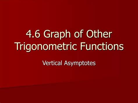 Ppt Graph Of Other Trigonometric Functions Powerpoint