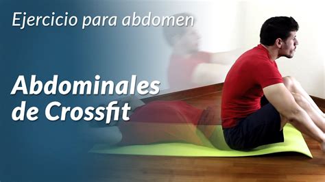 Como Hacer Abdominales De Crossfit YouTube