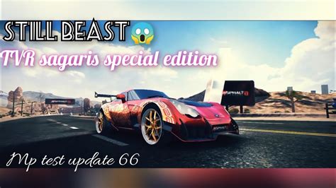 Asphalt 8 Still Beast TVR Sagaris Special Edition Mp Test Update