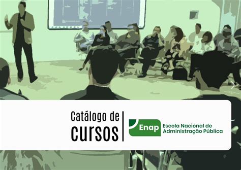 Pdf Cat Logo De Cursos Enap Apresenta O O Cat Logo