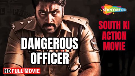 Dangerous Officer South Action Movie Hindi Dubbed