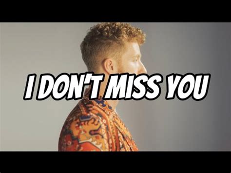 Jp Saxe I Dont Miss You Lyrics YouTube