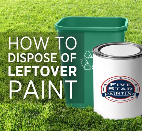 Learn The Proper Way To Dispose Of Leftover Paint Leftover Paint