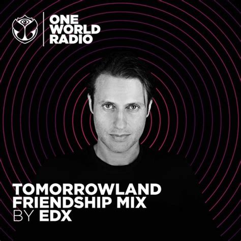 Stream Tomorrowland Friendship Mix Edx By Tomorrowland Listen