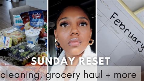 Sunday Reset Grocery Haul Cleaning And More Youtube